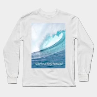 Waimea Bay Wave T-Shirt Long Sleeve T-Shirt